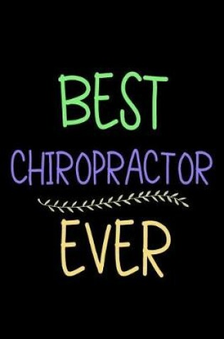 Cover of Best Chiropractor Ever