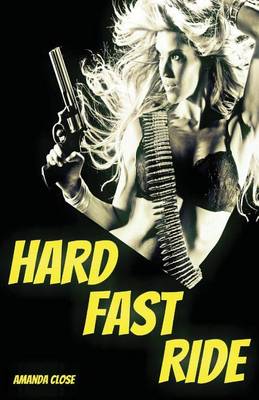 Cover of Hard Fast Ride