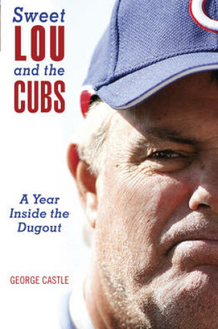 Cover of Sweet Lou and the Cubs