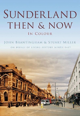 Book cover for Sunderland Then & Now