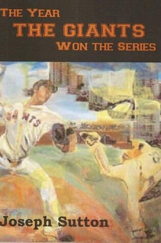 Cover of The Year the Giants Won the Series