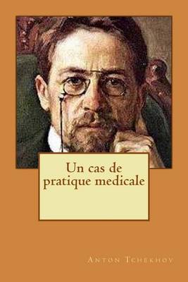 Book cover for Un cas de pratique medicale