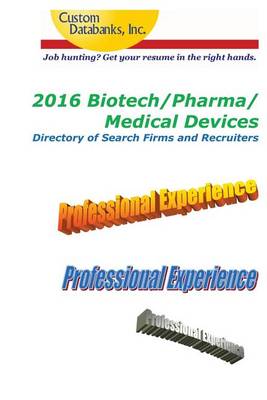 Book cover for 2016 Biotech/Pharma/Medical Devices Directory of Search Firms and Recruiters