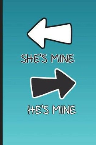 Cover of She Is Mine He Is Mine