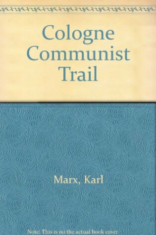 Cover of The Cologne Communist Trial