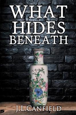 Book cover for What Hides Beneath