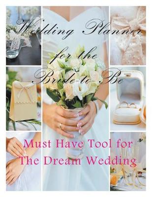 Book cover for Wedding Planner for the Bride-to Be