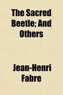 Book cover for The Sacred Beetle; And Others