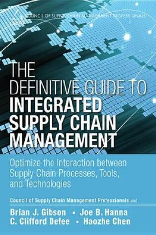 Cover of The Definitive Guide to Integrated Supply Chain Management