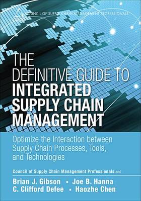 Book cover for The Definitive Guide to Integrated Supply Chain Management