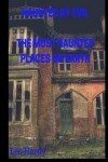 Book cover for Haunted By Evil The Most Haunted Places on Earth