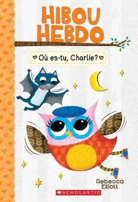 Cover of Hibou Hebdo: N� 6 - O� Es-Tu, Charlie?