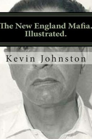 Cover of The New England Mafia. Illustrated.