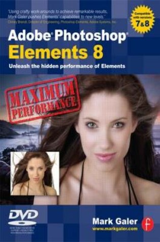 Cover of Adobe Photoshop Elements 8: Maximum Performance