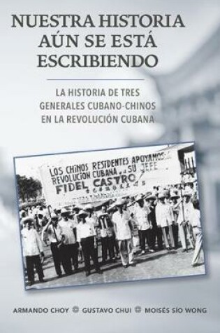 Cover of Nuestra historia aun se esta escribiendo