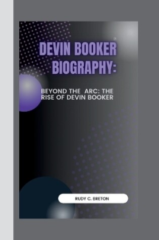 Cover of Devin Booker Biograpy