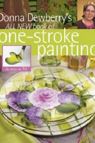 Cover of Donna Dewberry's All New Book of One-Stroke Painting