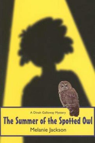 Cover of The Summer of the Spotted Owl