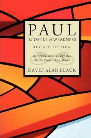 Cover of Paul, Apostle of Weakness