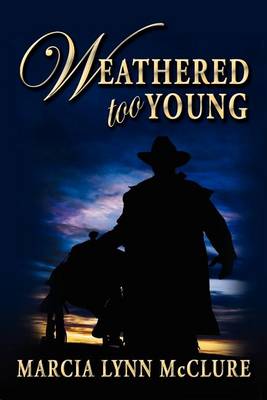 Book cover for Weathered Too Young