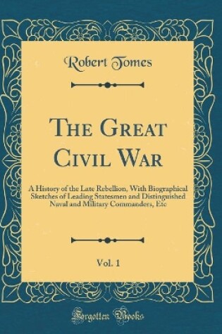 Cover of The Great Civil War, Vol. 1