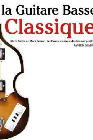 Cover of La Guitare Basse Classique