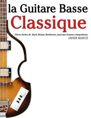 Book cover for La Guitare Basse Classique