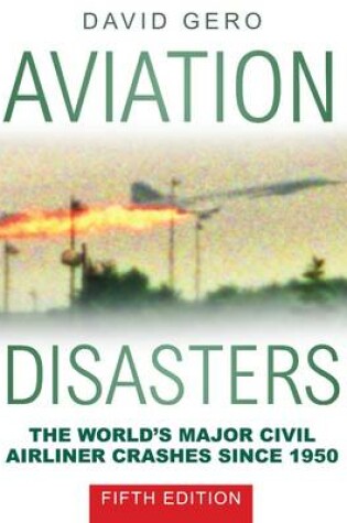 Cover of Aviation Disasters