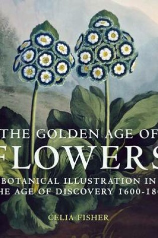 Cover of The Golden Age of Flowers