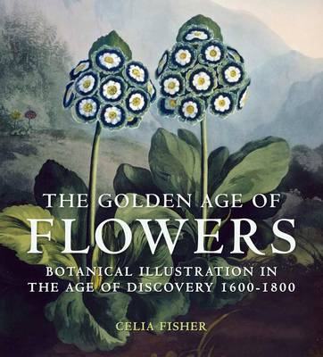 Book cover for The Golden Age of Flowers