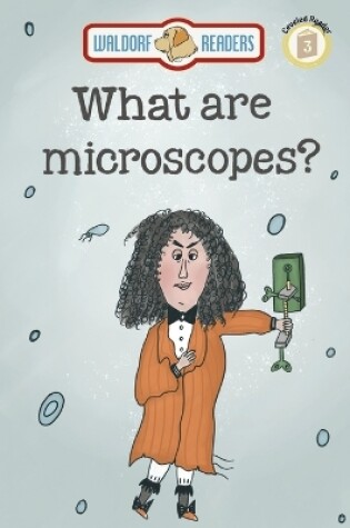 Cover of What are Microscopes?