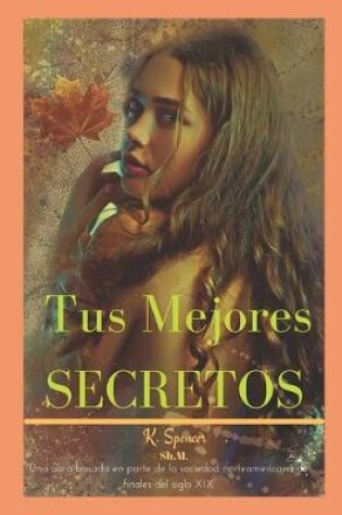 Cover of Tus Mejores Secretos