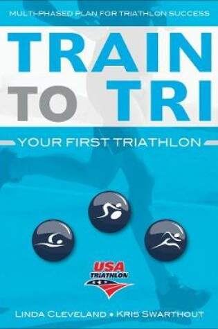 Cover of Train to Tri