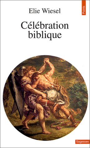 Book cover for C'L'bration Biblique. Portraits Et L'Gendes