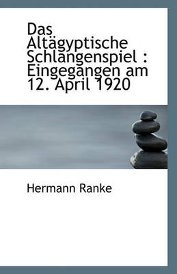 Book cover for Das Altagyptische Schlangenspiel