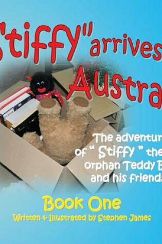 Cover of Stiffy Arrives In Australia