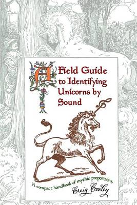 Book cover for A Field Guide To Identifying Unicorns By Sound