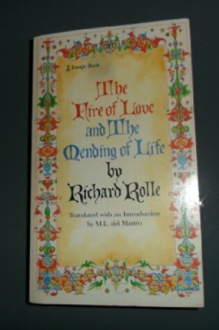 Cover of The Fire of Love and the Mending of Life