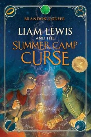 Cover of Liam Lewis and the Summer Camp Curse