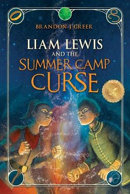 Book cover for Liam Lewis and the Summer Camp Curse