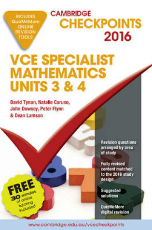 Cover of Cambridge Checkpoints Vce Specialist Mathematics 2016 and Quiz Me More