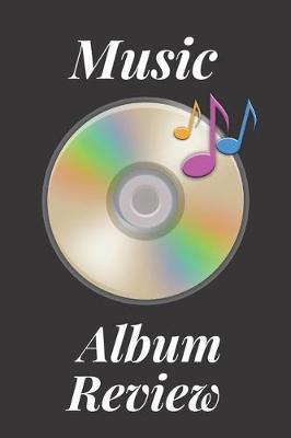 Book cover for Music Album Review