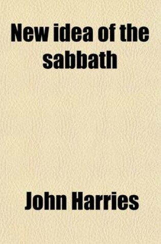 Cover of New Idea of the Sabbath