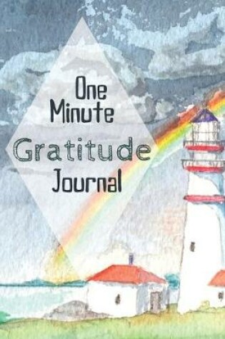 Cover of One Minute Gratitude Journal-Peace of Mind Notebook To Write In-Practice The Power of Daily Gratitude Book 15