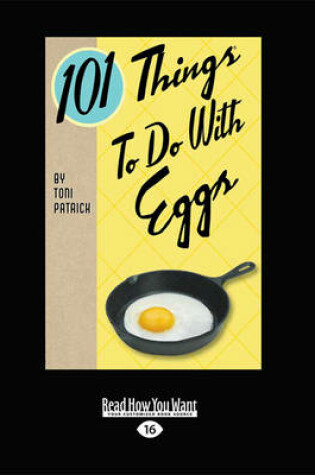 Cover of 101 Things to do with Eggs