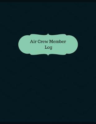 Book cover for Air Crew Member Log