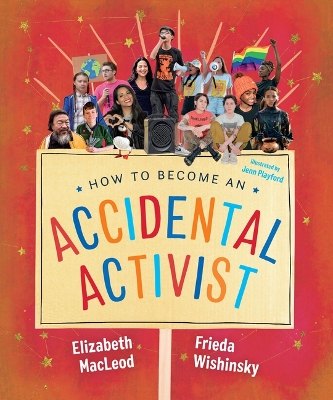 Book cover for How to Become an Accidental Activist