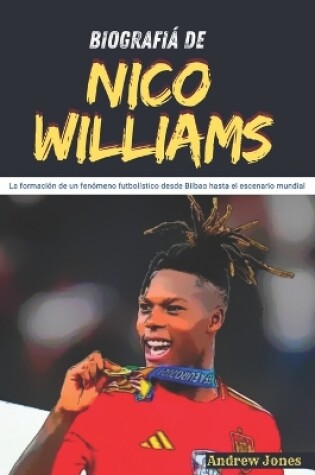 Cover of Biografiá de Nico Williams