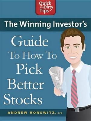 Book cover for The Winning Investor's Guide to How to Pick Better Stocks