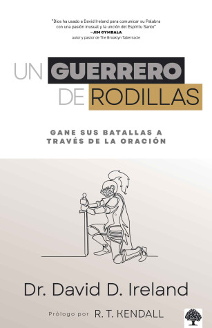 Book cover for Un Guerrero de Rodillas